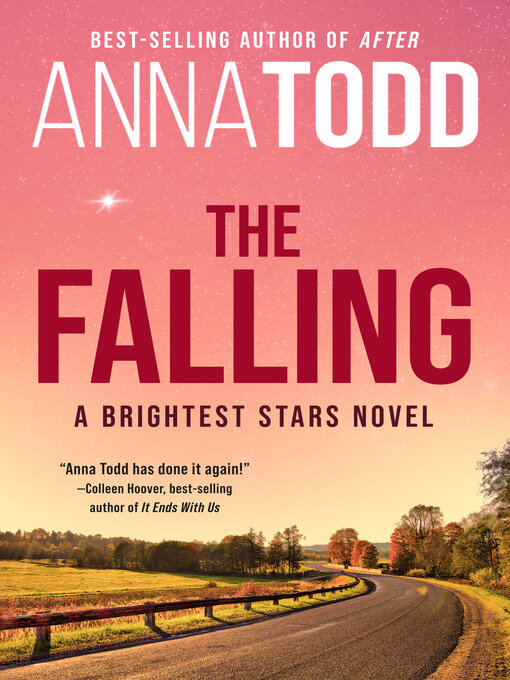 Title details for The Falling by Anna Todd - Available